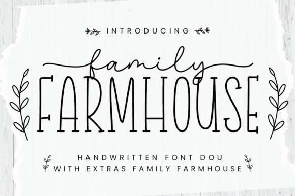 Family Farmhouse Font for Editorial Design