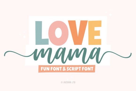 Love Mama Font for Creative Marketing