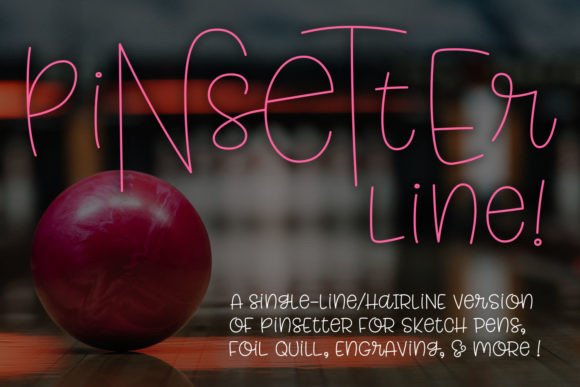 Pinsetter Line Single Line Font
